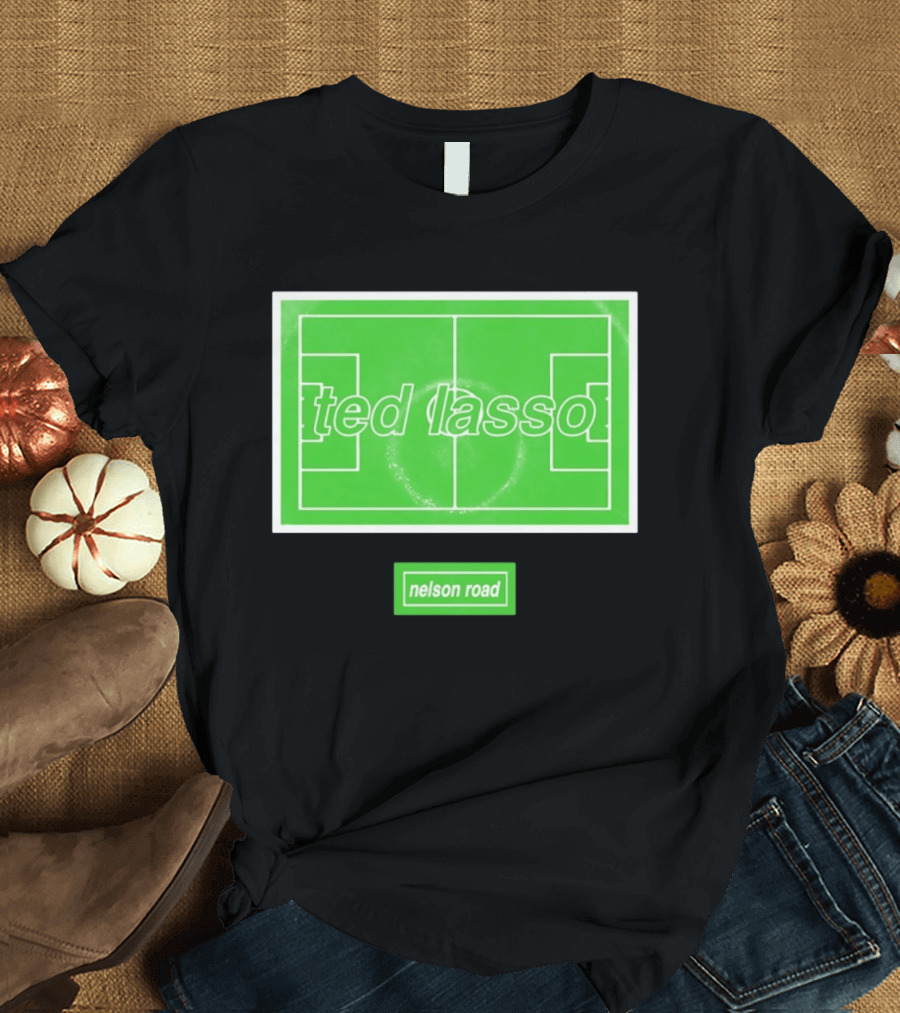 Nelson Road Stadium Ted Lasso Football Field Oasis T-Shirt