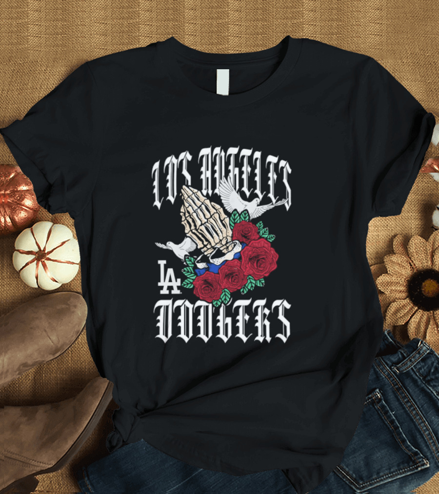 Los Angeles Dodgers Gothic Bloom Praying Hands Roses Halloween 2026 T-Shirt