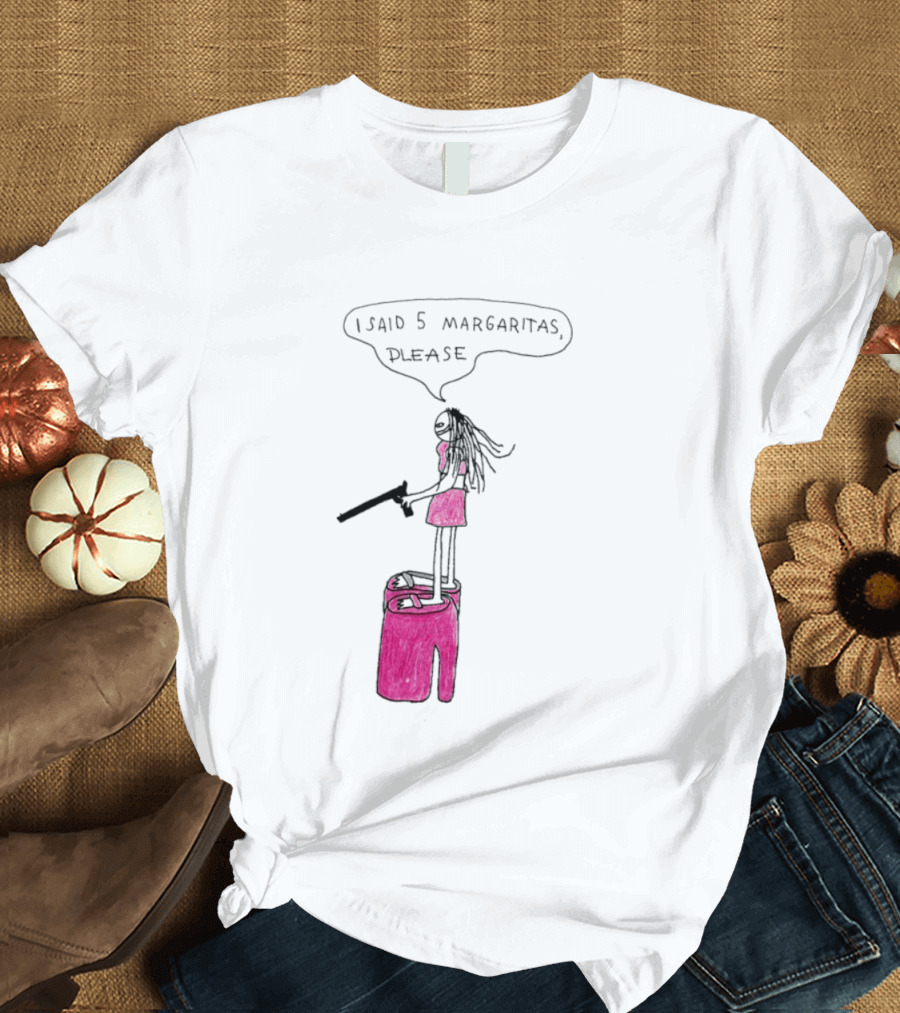 I Said 5 Margaritas Please Funny Stick Figure Woman On Chair T-Shirt