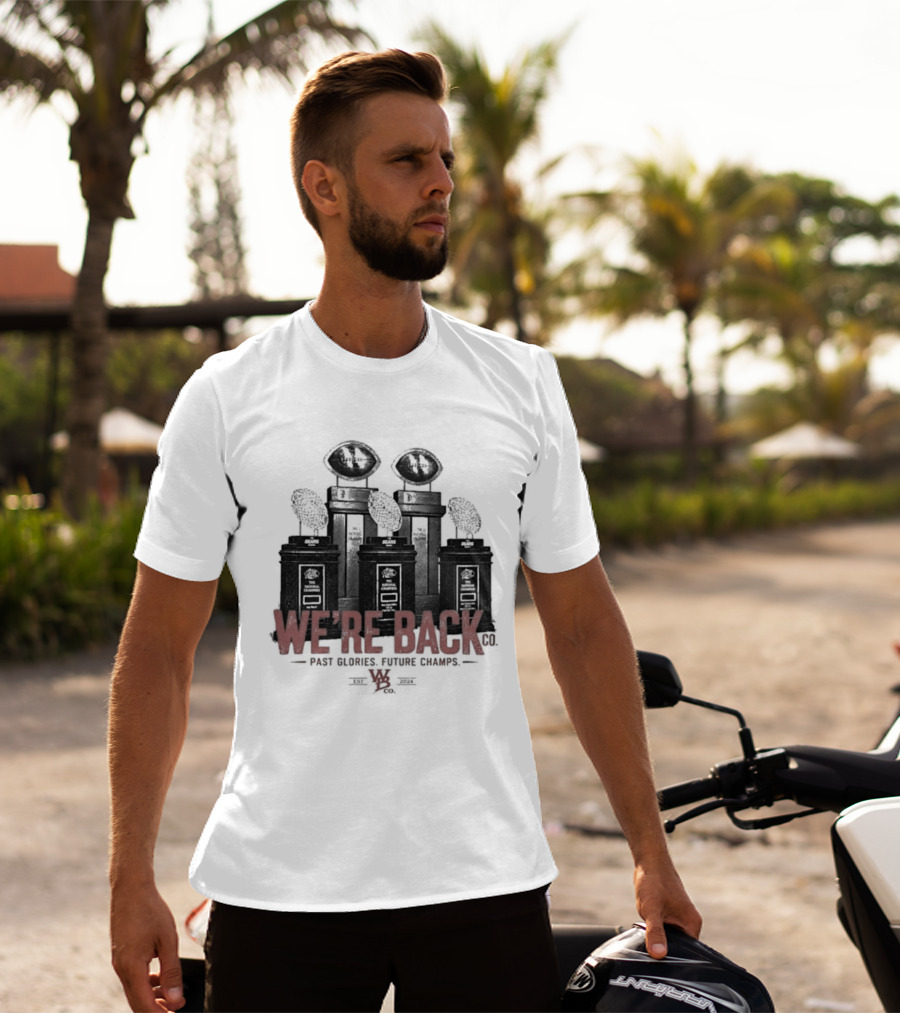 Nebraska Cornhuskers We're Back Past Glories Future Champs Trophies T-Shirt
