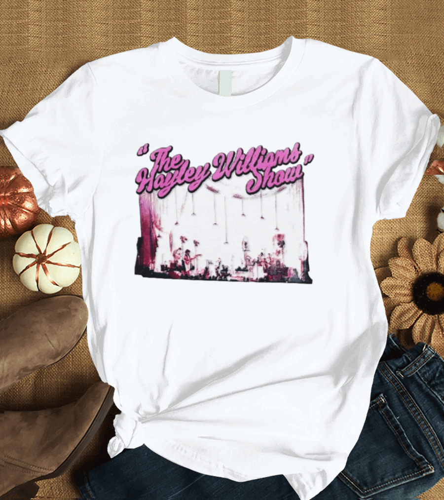 The Hayley Williams Show Concert Stage Performance T-Shirt