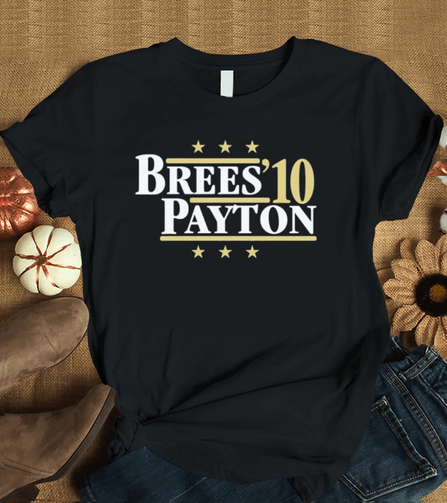 Brees Payton 10 New Orleans Saints Football Stars T-Shirt
