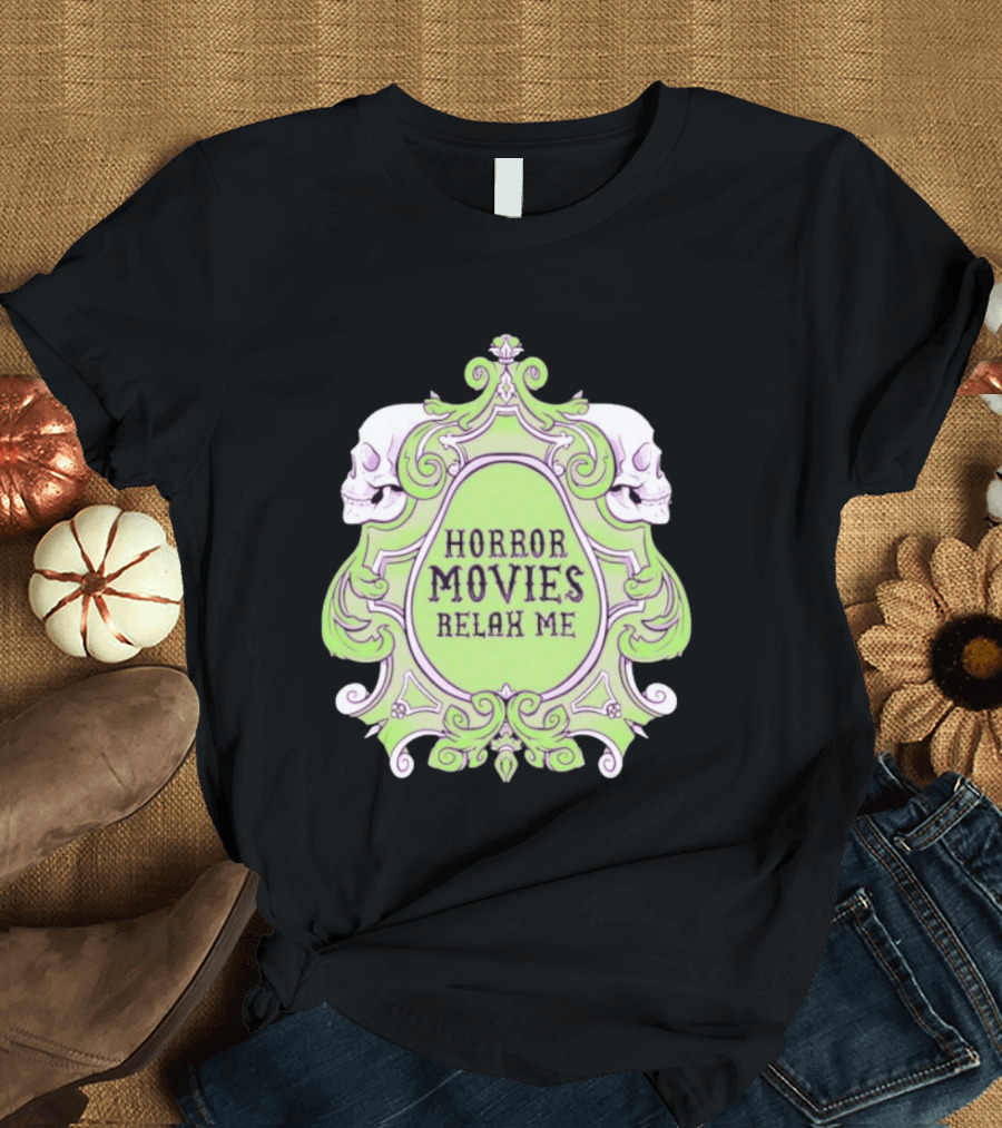 Horror Movies Relax Me Spooky Aesthetic Skulls Gothic Frame T-Shirt