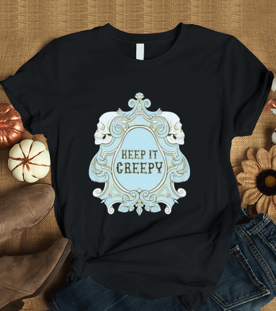Keep It Creepy Skull Gothic Spooky Horror Vintage Frame T-Shirt
