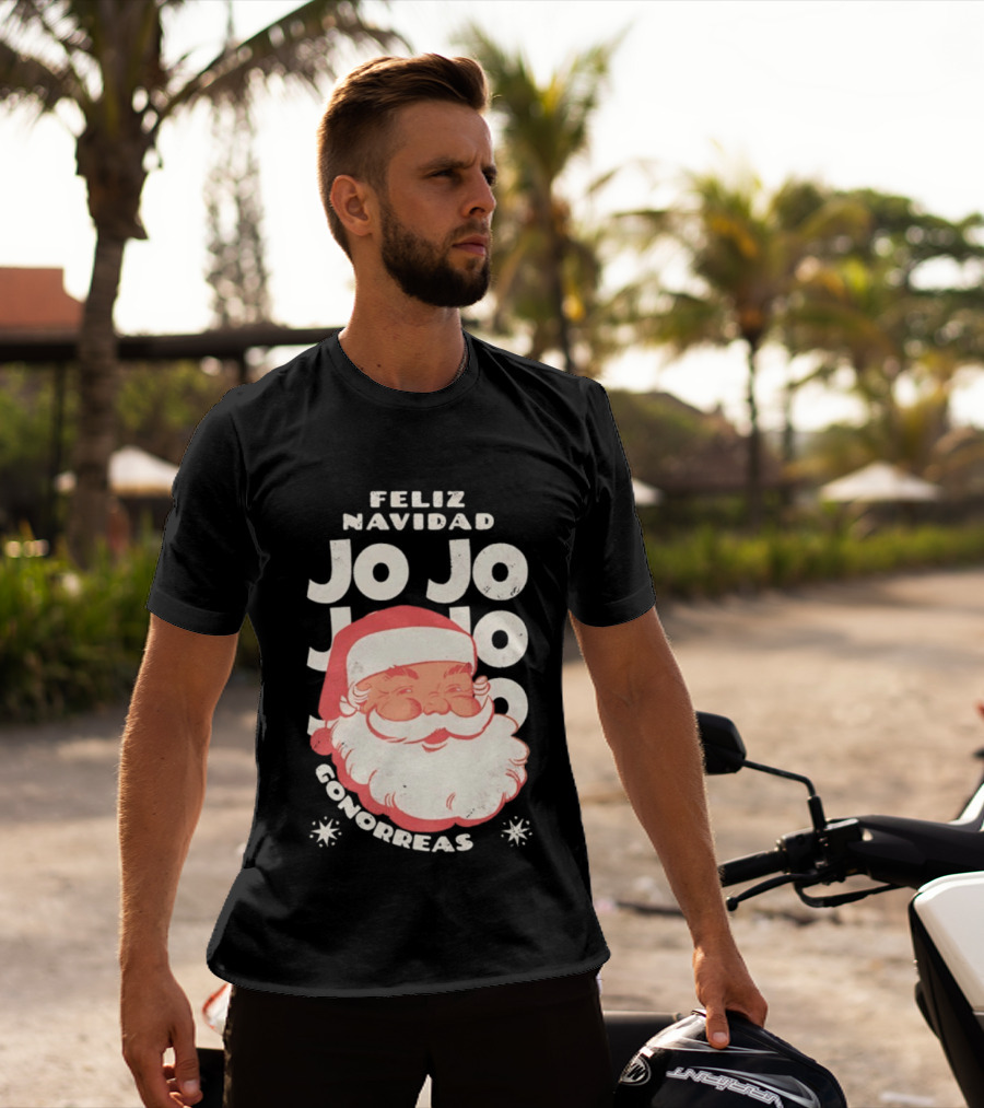 Feliz Navidad Jojo Santa Claus Christmas Gonorrea T-Shirt