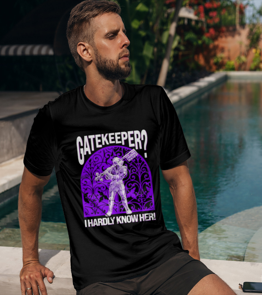 Gatekeeper I Hardly Know Her Knight In Armor Key Sword Purple T-Shirt