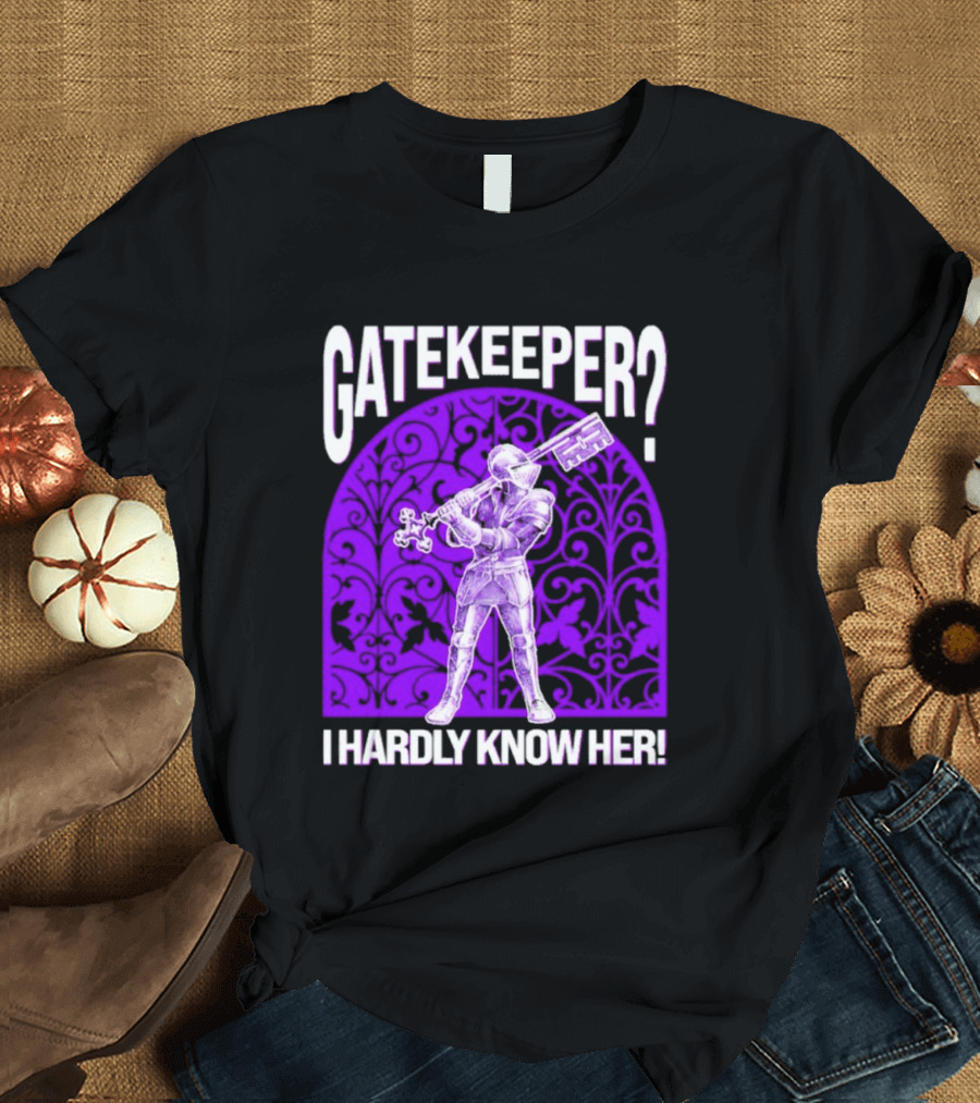Gatekeeper I Hardly Know Her Knight In Armor Key Sword Purple T-Shirt