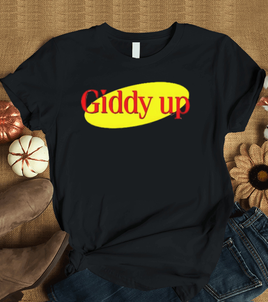 Giddy Up Bold Red Text On Yellow Oval T-Shirt