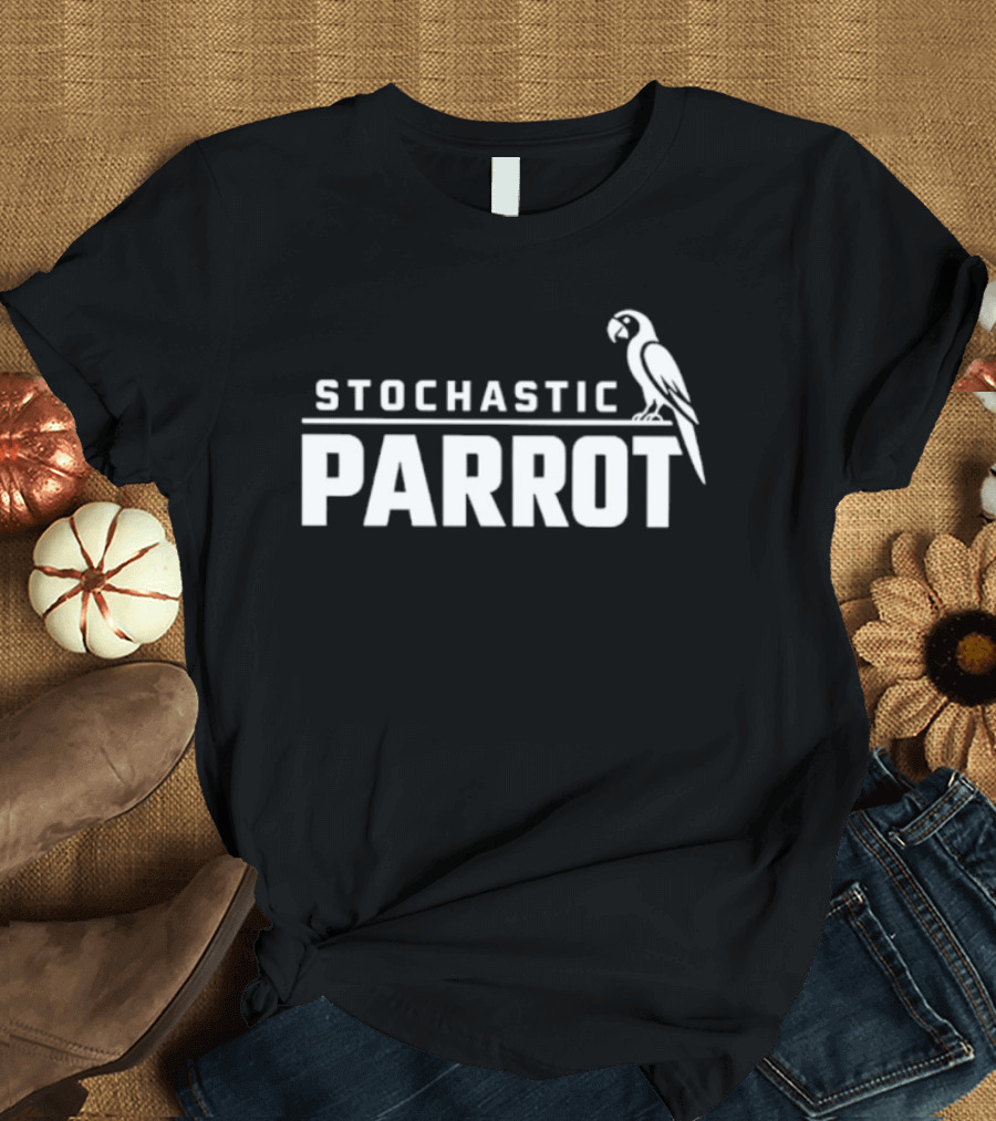 Stochastic Parrot Artificial Intelligence AI Tech Insight T-Shirt