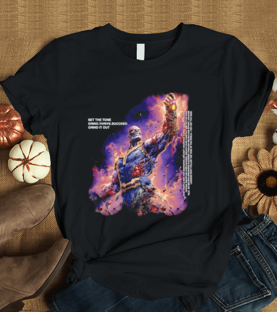 Thanos Set The Tone Grind Thrive Succeed Marvel Comics T-Shirt
