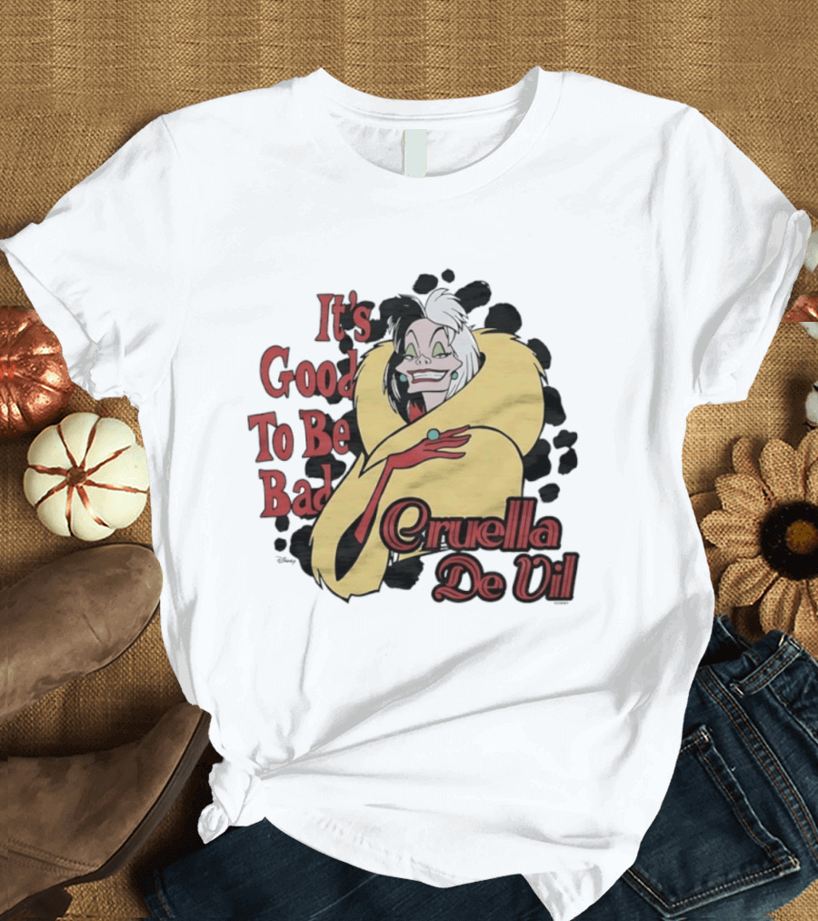 101 Dalmatians Cruella De Vil It's Good To Be Bad Retro Cartoon Villain T-Shirt