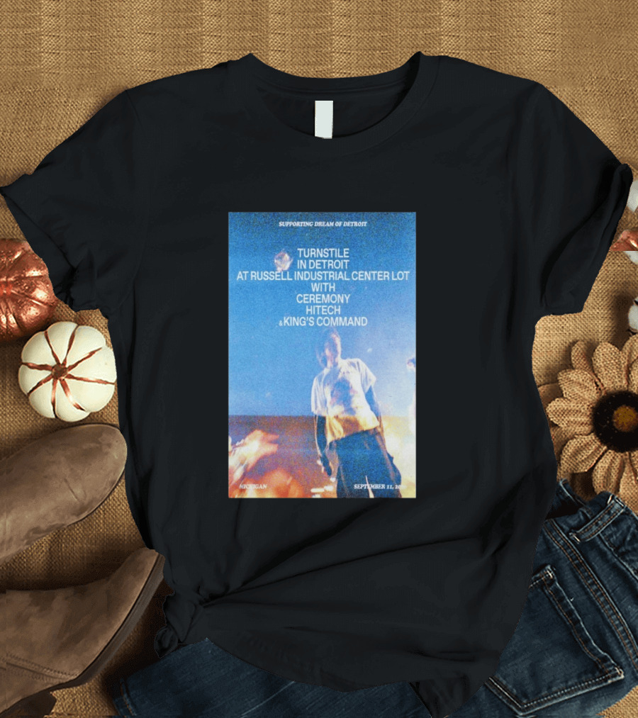 Supporting Dream Of Detroit Turnstile Russell Industrial Center Ceremony Hitech King's Command September 11 2026 Michigan T-Shirt