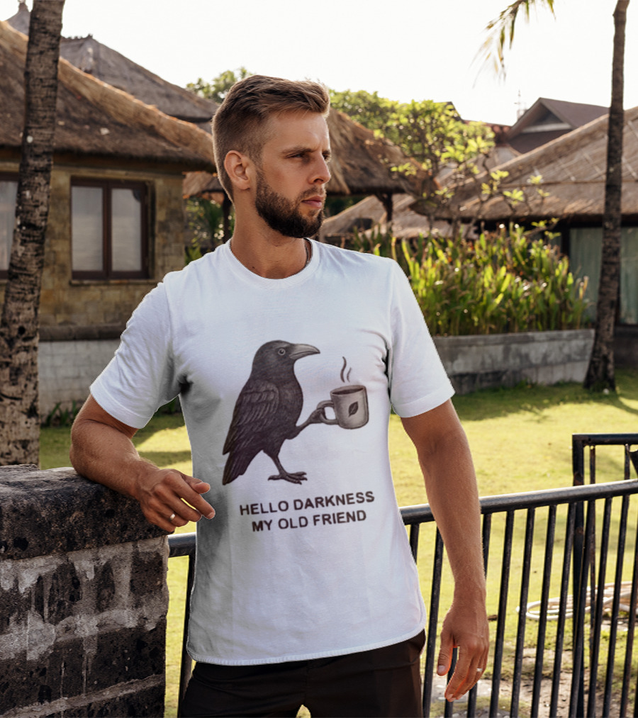 Hello Darkness My Old Friend Raven Coffee Cup T-Shirt