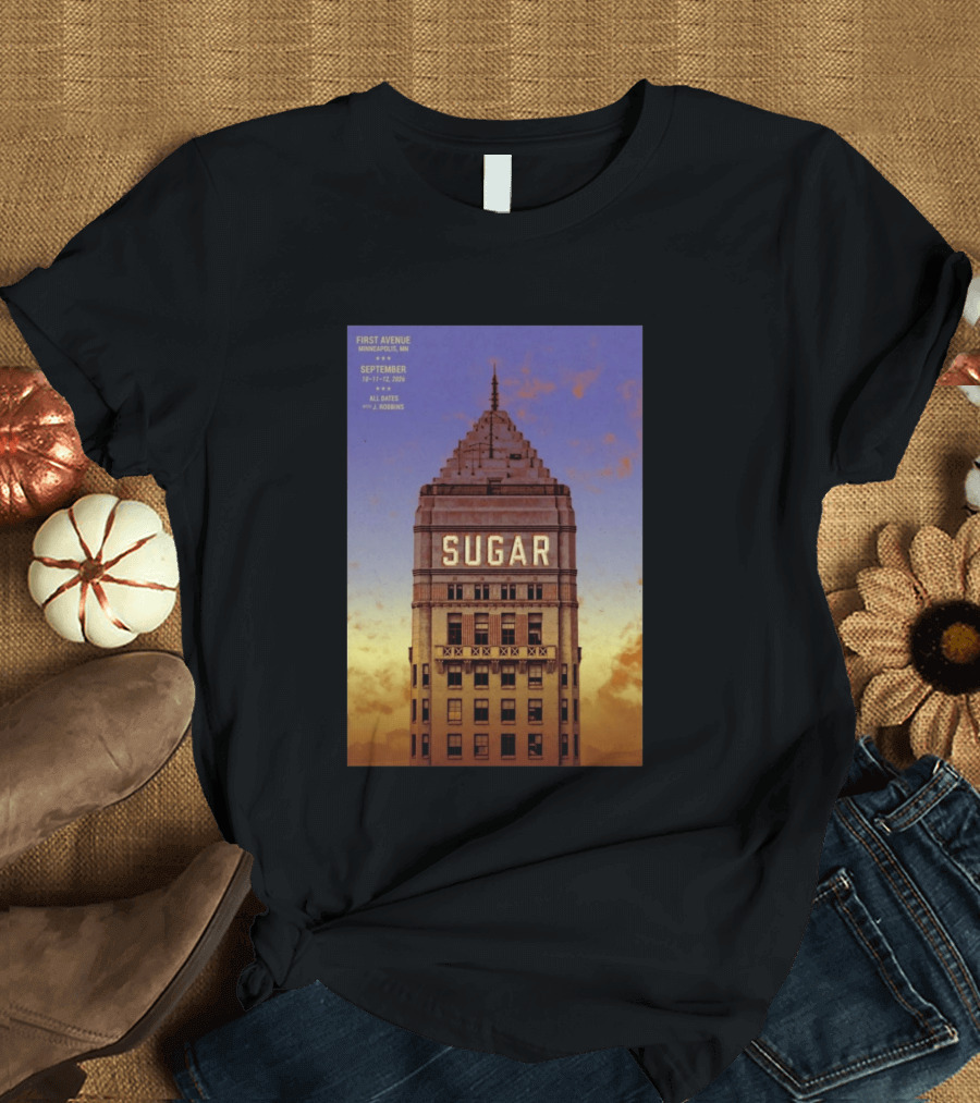 First Avenue Minneapolis MN September 10 12 2026 Sugar With J. Robbins T-Shirt