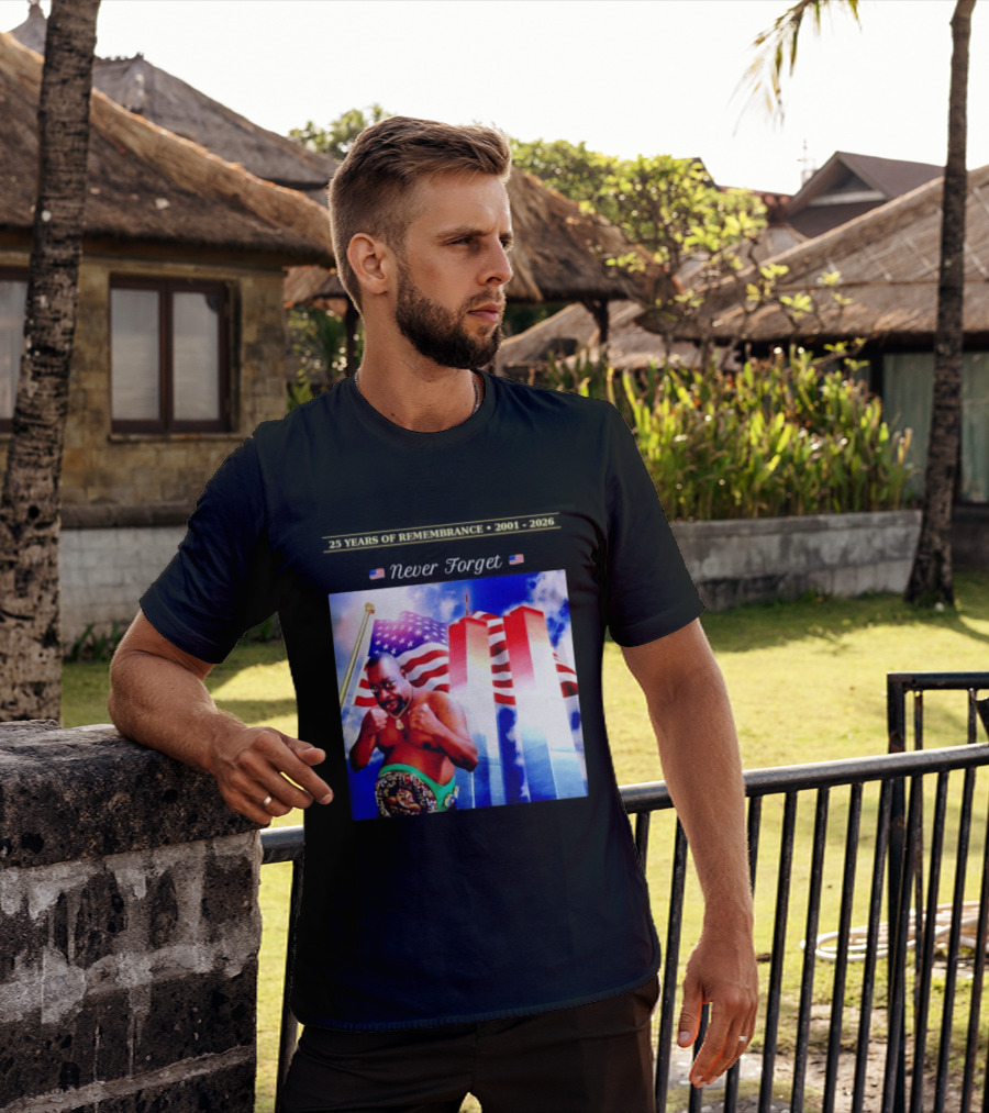 25 Years Of Remembrance 2001 2026 Beetlejuice Never Forget Twin Towers Boxing Belt American Flag T-Shirt