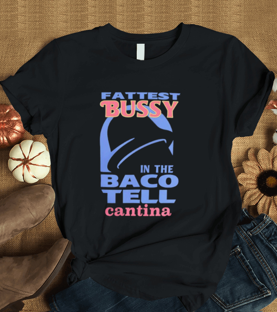 Fattest Bussy In The Baco Tell Cantina Star Helmet T-Shirt