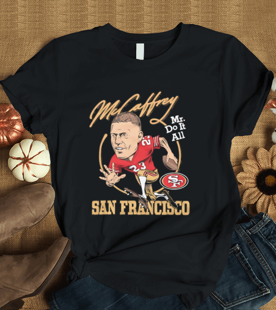 Christian McCaffrey 23 Mr Do It All San Francisco Football Caricature T-Shirt