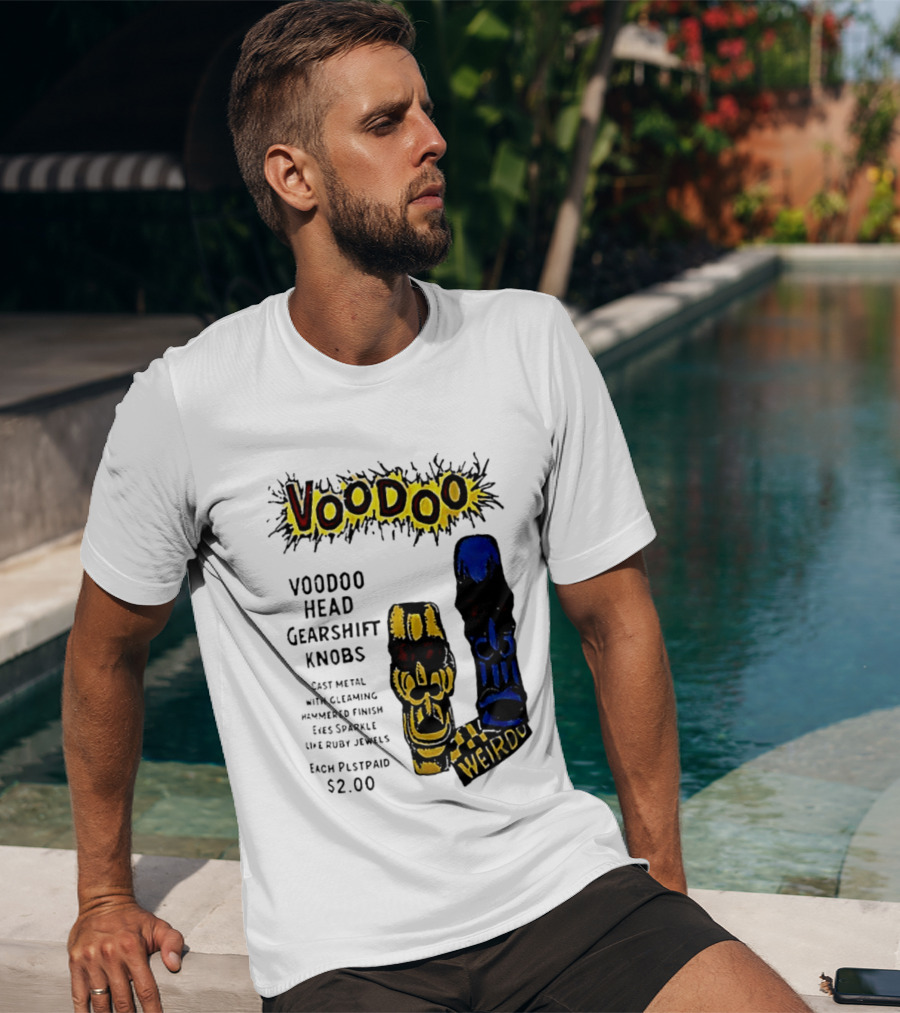 Voodoo Head Gearshift Knobs Cast Metal Weirdol Kustom Kulture T-Shirt