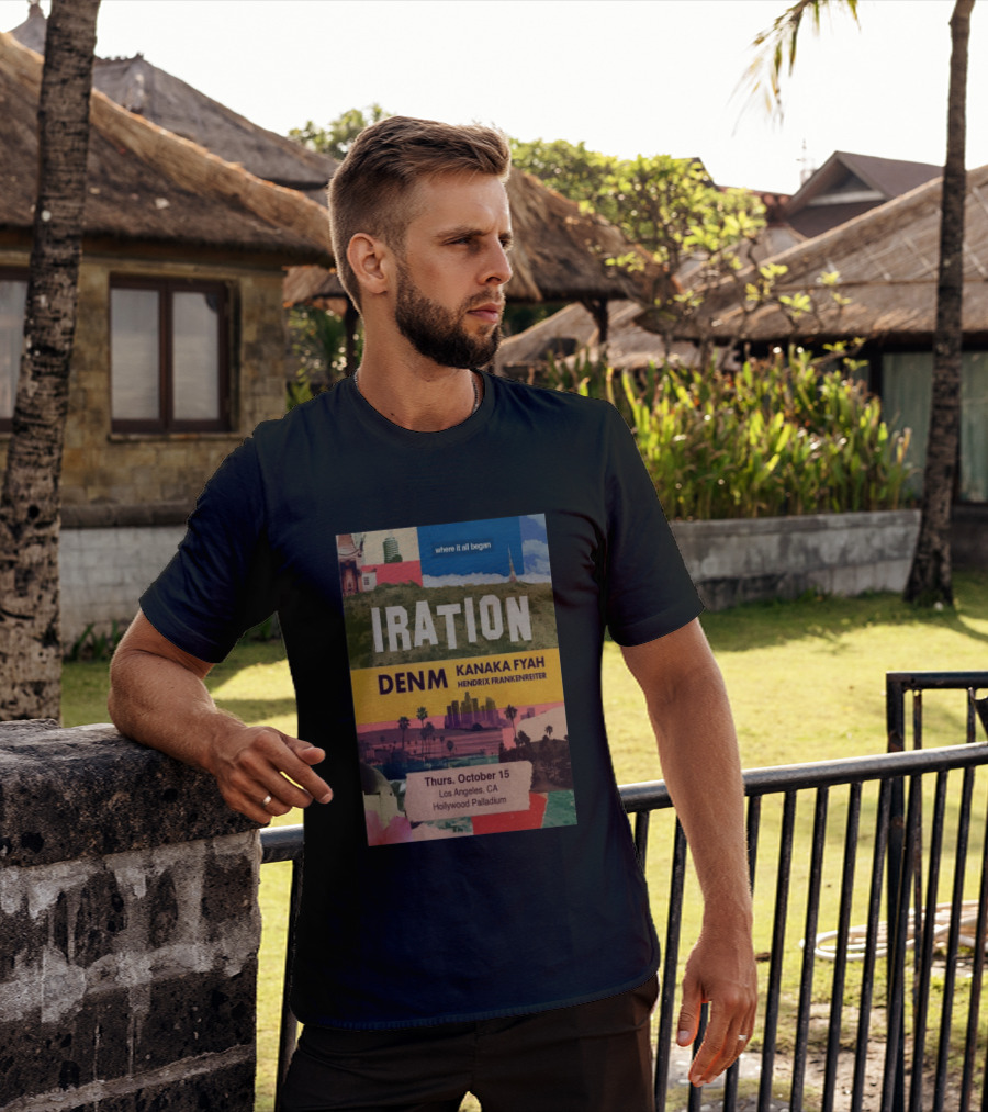 Iration Concert Los Angeles October 15 2026 Hollywood Palladium Featuring DENM Kanaka Fyah Hendrix Frankenreiter T-Shirt