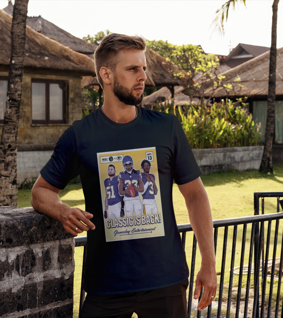 Week 1 Vikings Vs Packers Classic Is Back September 13 Gameday Entertainment T-Shirt