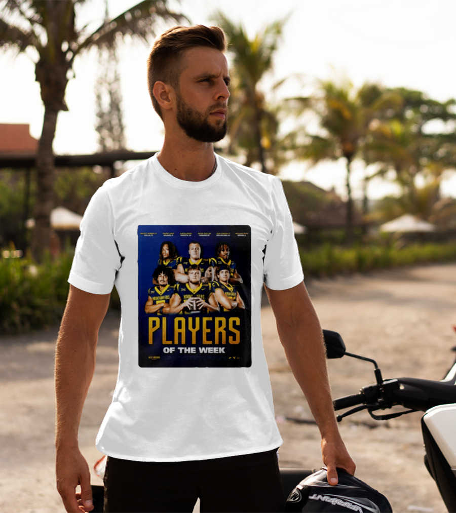 West Virginia Mountaineers Players Of The Week Dallas Fort Manvel Missouri City Huntsville New Orleans Georgia T-Shirt
