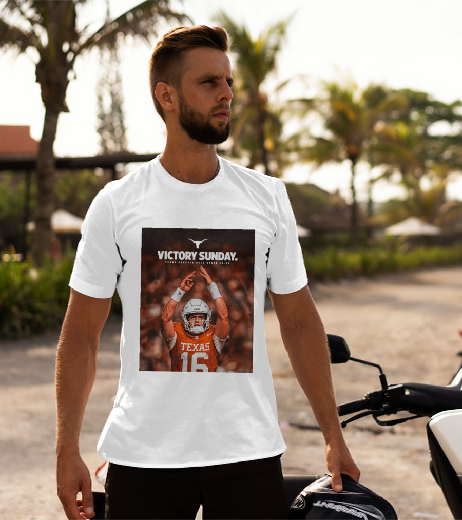 Victory Sunday Texas Defeats Ohio State 24 23 Longhorns Football Win T-Shirt