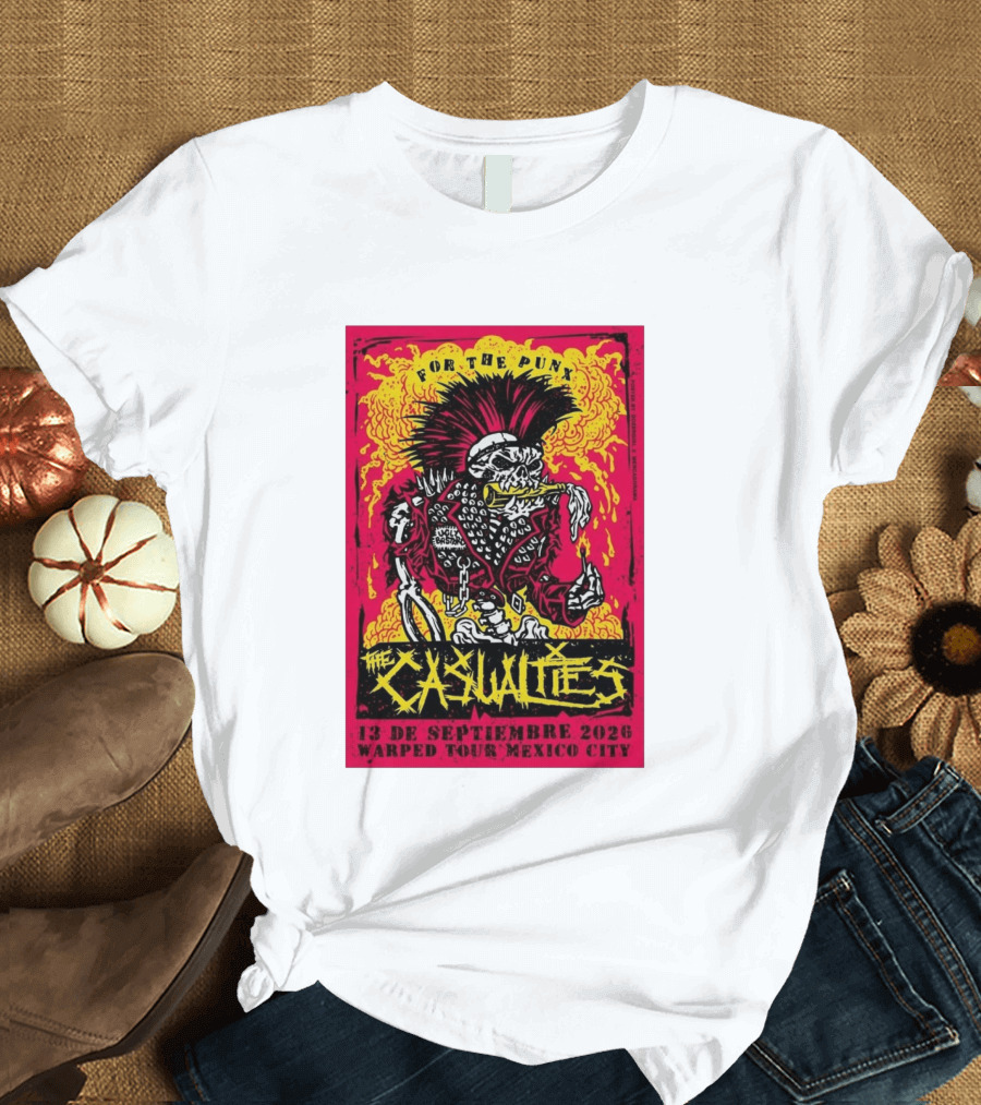 The Casualties Warped Tour Mexico City For The Punx 13 De Septiembre 2026 T-Shirt