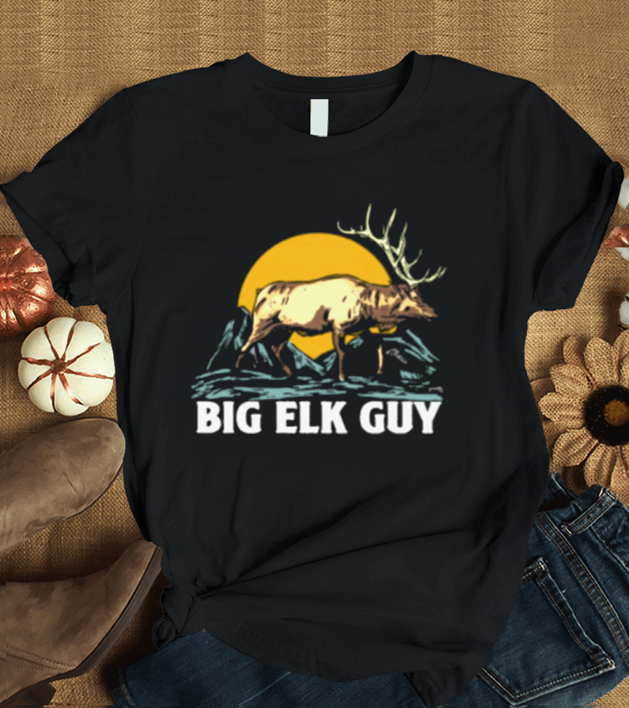 Big Hunting Guy Store Big Elk Guy Hunting Hat Elk Mountain Sun Scene T-Shirt