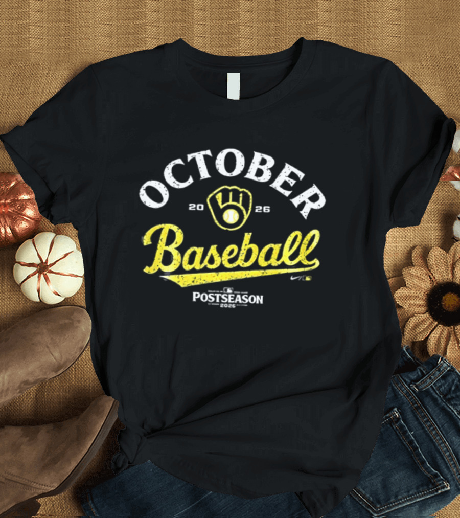Milwaukee Brewers 2026 Postseason October Baseball 2 Sided T-Shirt
