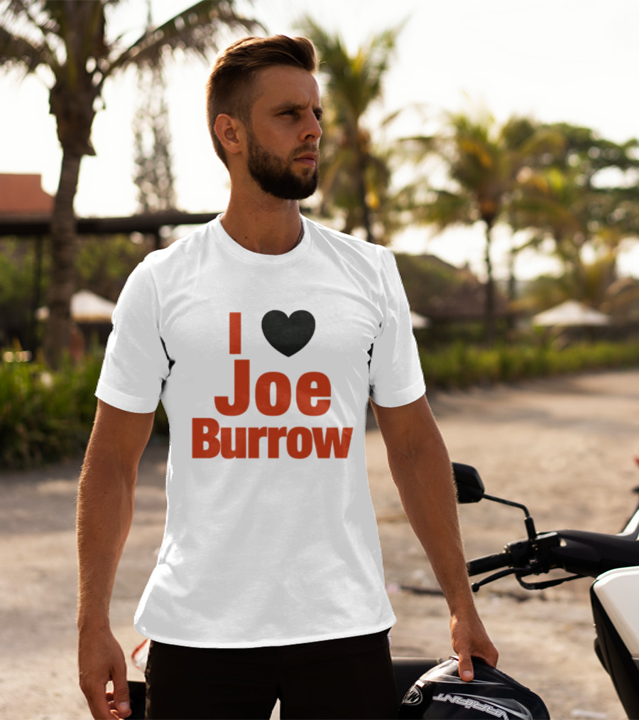 I Heart Joe Burrow Cincinnati Bengals 2026 Season T-Shirt