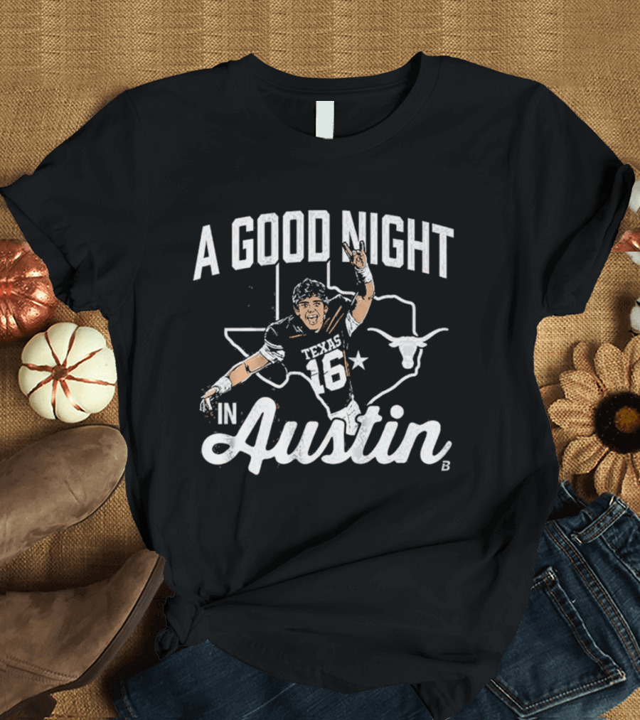 Texas Longhorns A Good Night In Austin Football Number 16 T-Shirt