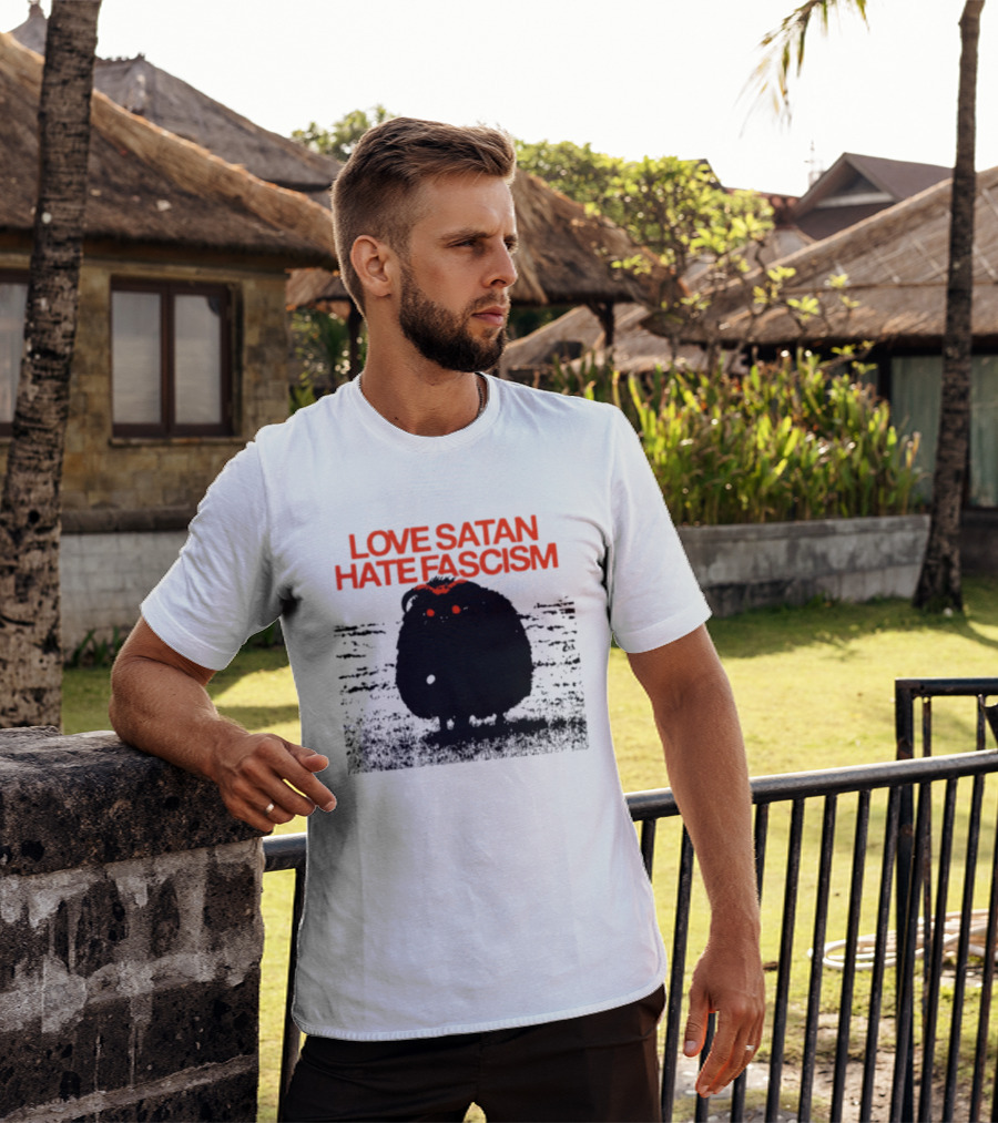 Love Satan Hate Fascism Cat Anti Fascist T-Shirt