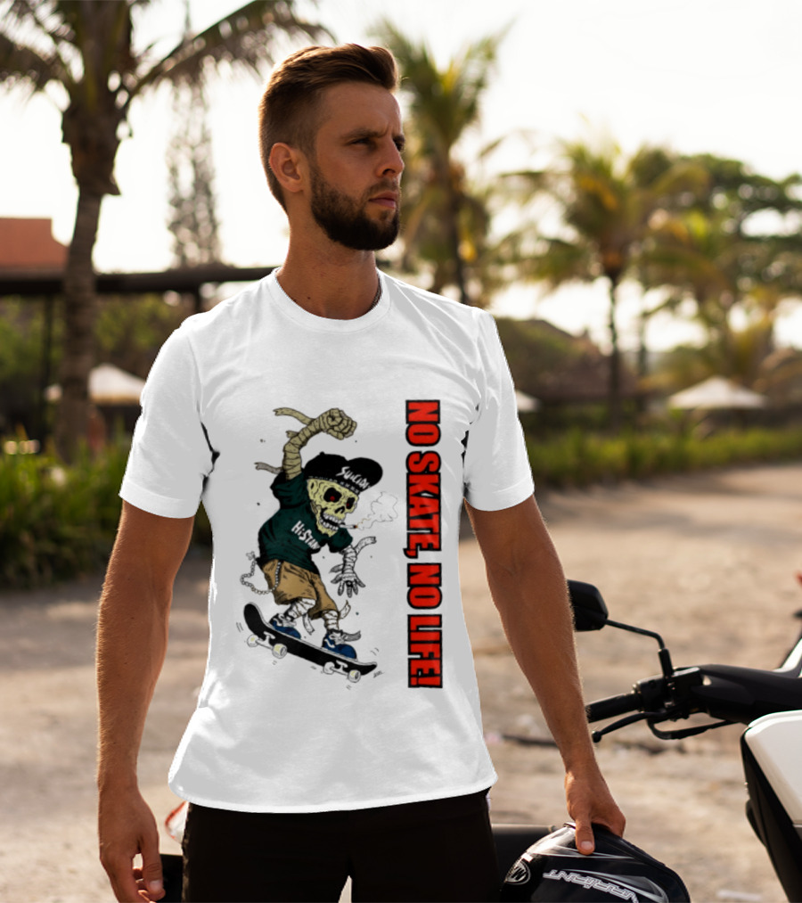 Skeleton Mummy Hi Stan No Skate No Life Skateboarding Skeleton T-Shirt