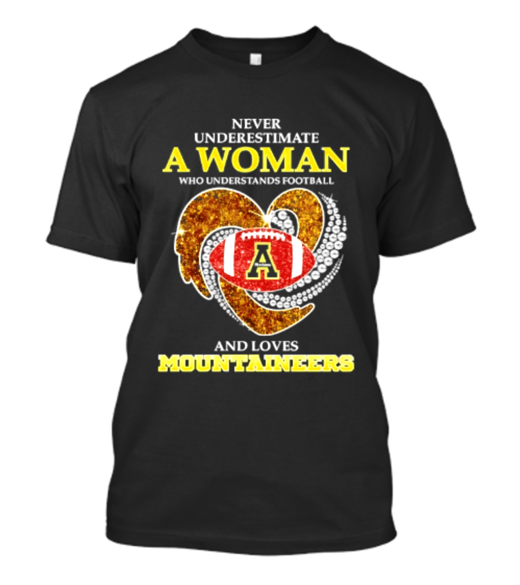 Never Underestimate A Woman Who Understands Football And Loves Mountaineers T-Shirt