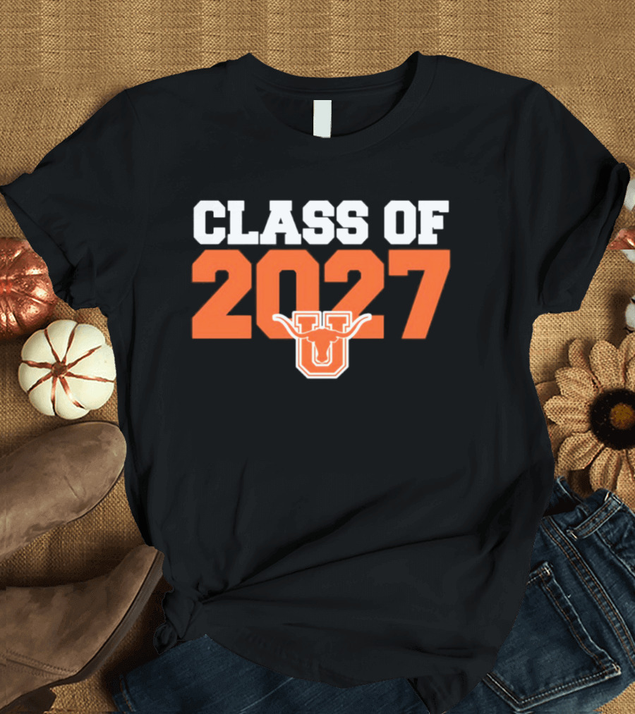 Texas Longhorns Class Of 2027 NCAA Football Longhorn T-Shirt