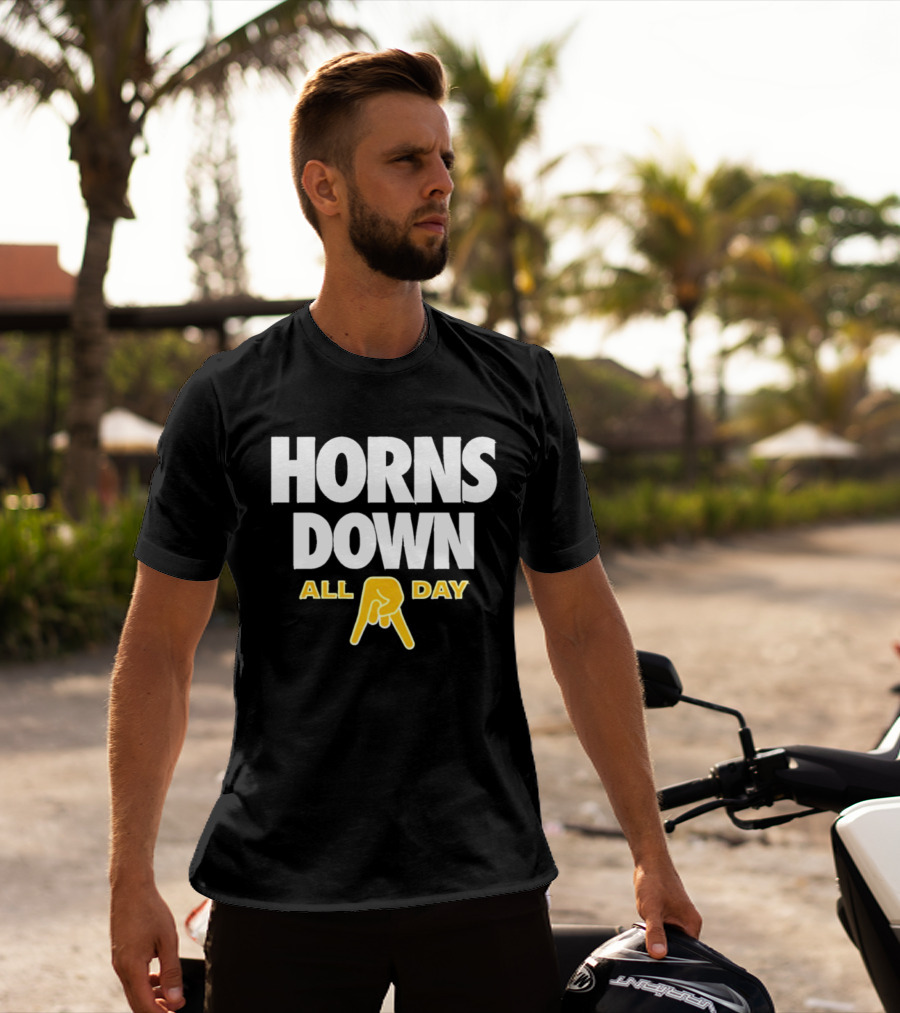 Horns Down All Day Texas Football Rivalry NCAA Fans T-Shirt
