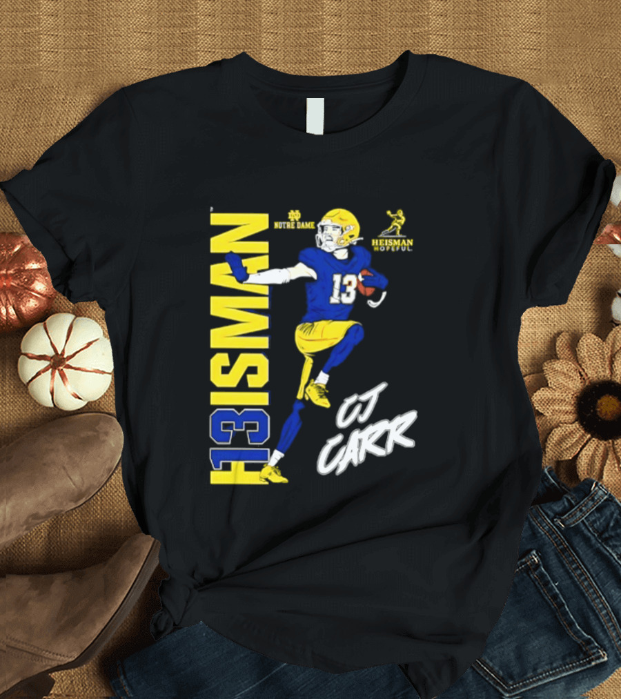 Notre Dame Football CJ Carr Heisman 13 NCAA T-Shirt