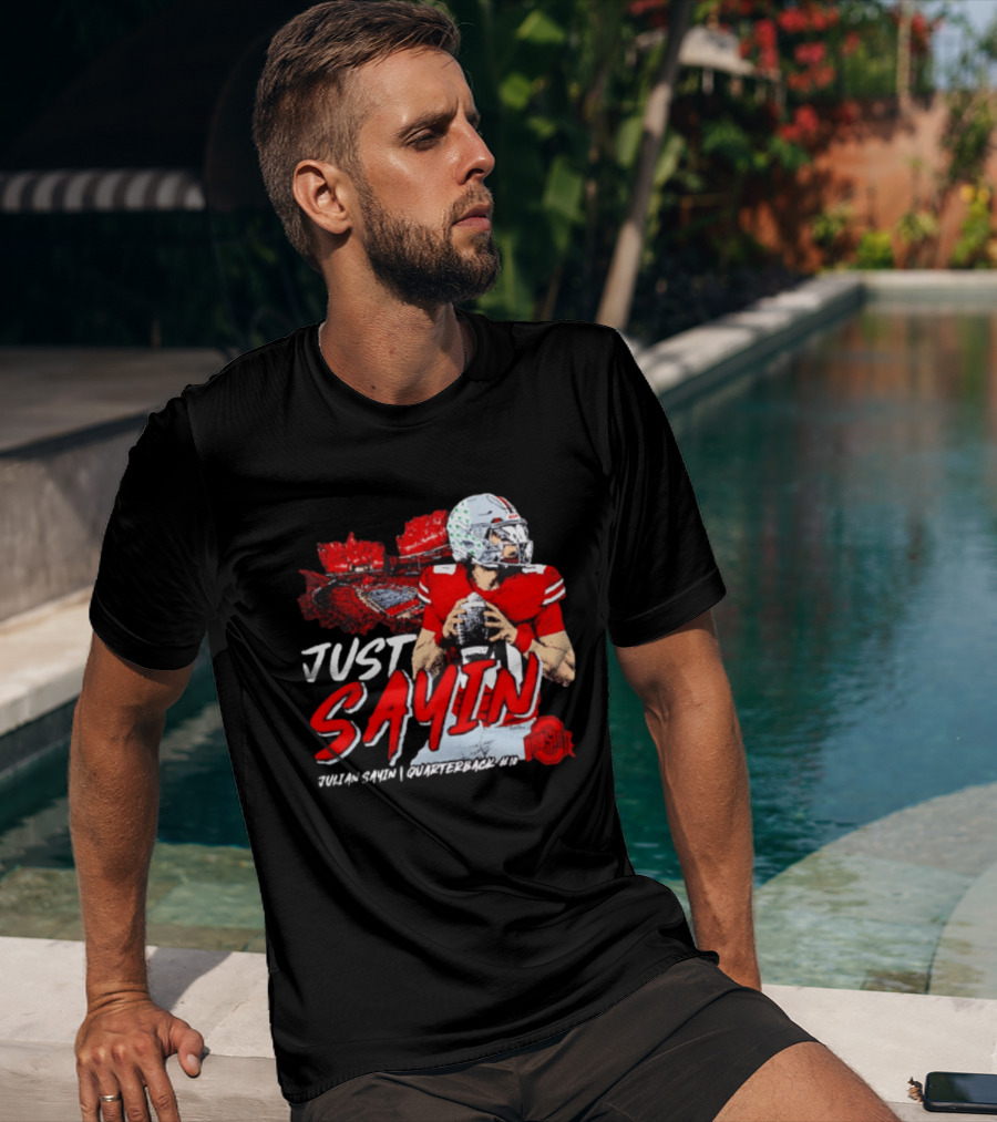 Ohio State Buckeyes Football Quarterback Just Sayin 10 T-Shirt