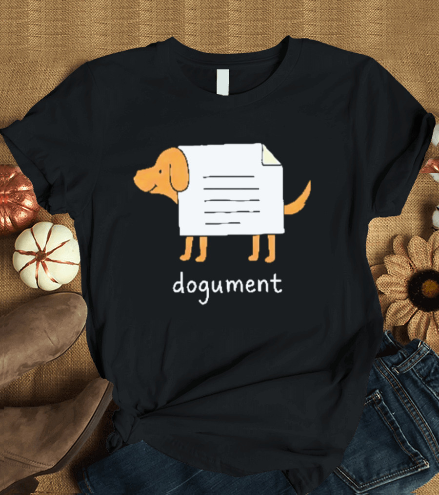 Dogument Pun Dog Document Office Humor T-Shirt