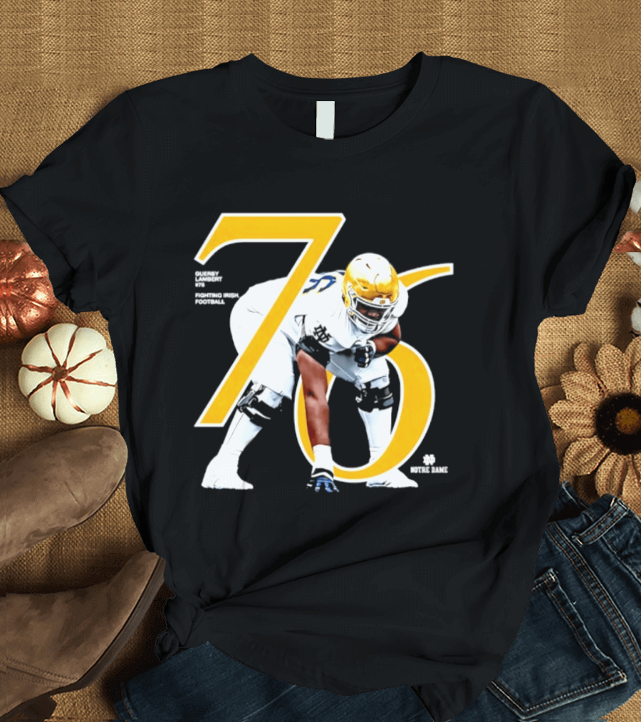 Notre Dame Football Player Number 76 Guerby Lambert NCAA T-Shirt