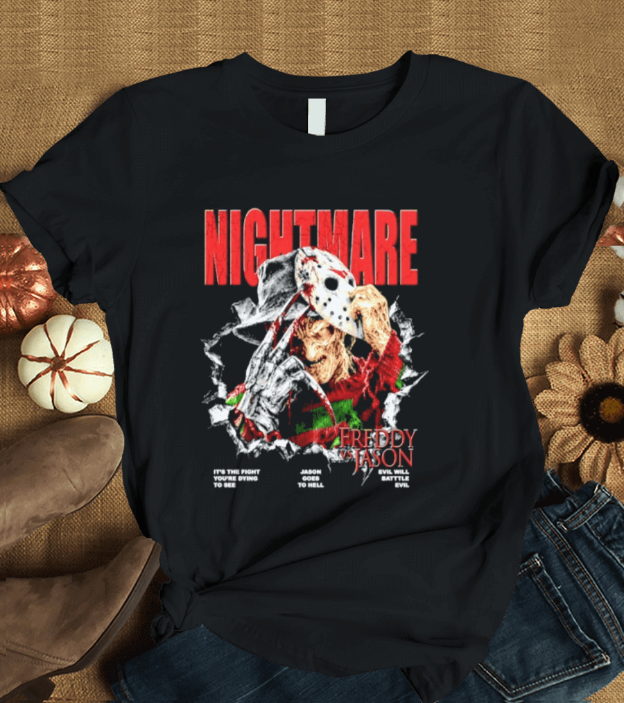 Nightmare Freddy Vs Jason Evil Battle Halloween Fight You're Dying To See T-Shirt