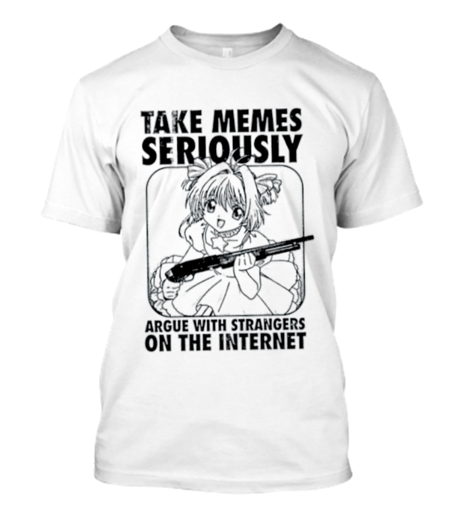 Take Memes Seriously Argue With Strangers On The Internet Cardcaptor Sakura Gun T-Shirt