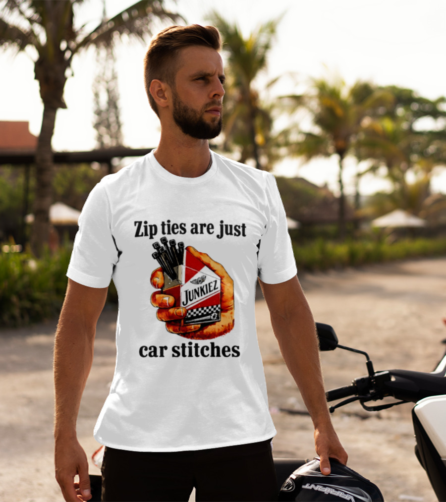 Zip Ties Are Just Car Stitches JunkieZ Pack Hand Mechanic Humor T-Shirt