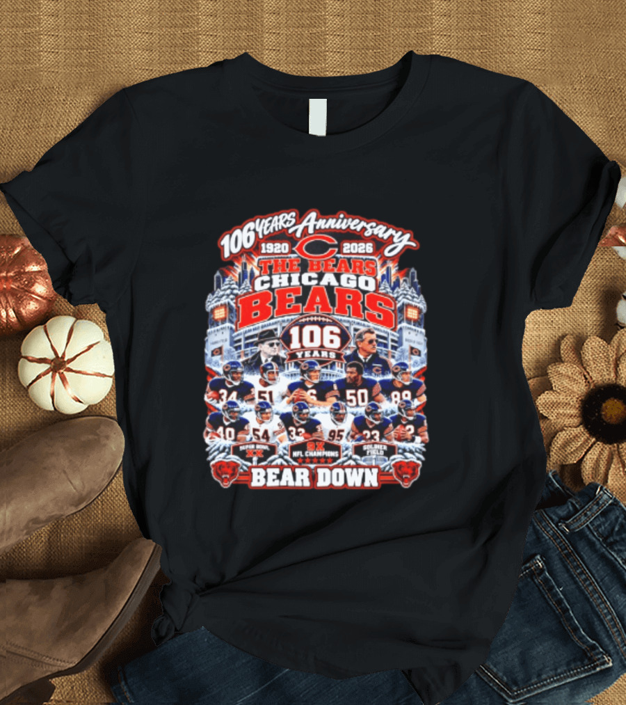106 Years Anniversary 1920 2026 The Bears Chicago Bears 9x NFL Champions Soldier Field Bear Down T-Shirt