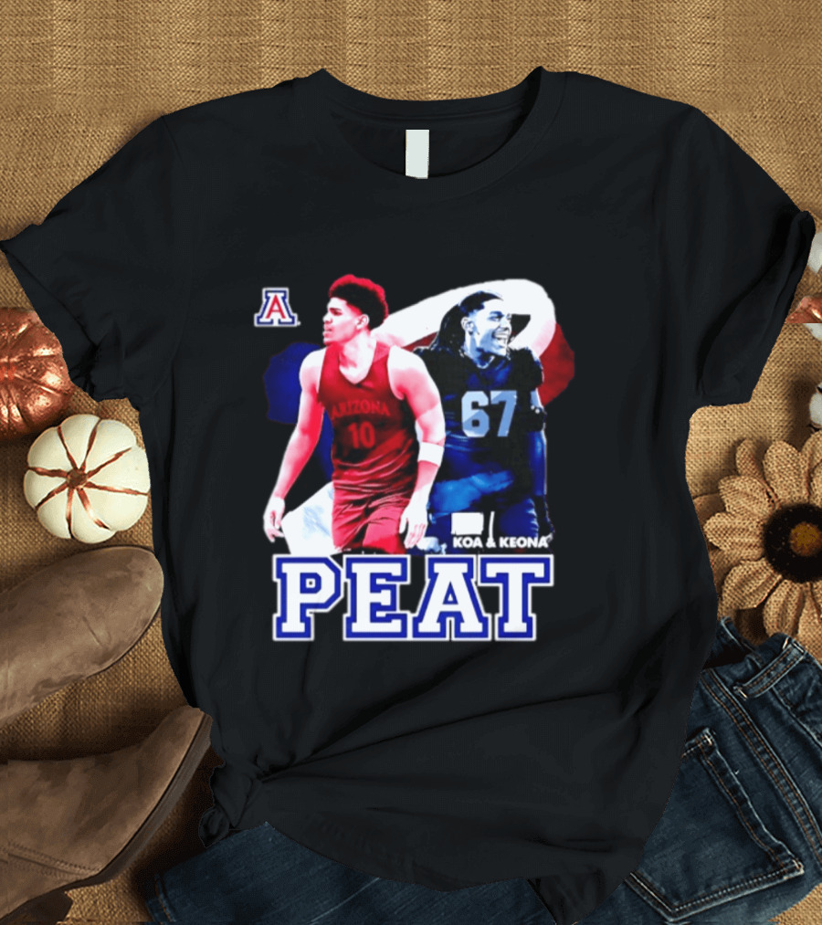 Koa And Keona Arizona Wildcats PEAT NCAA Football Player Name T-Shirt