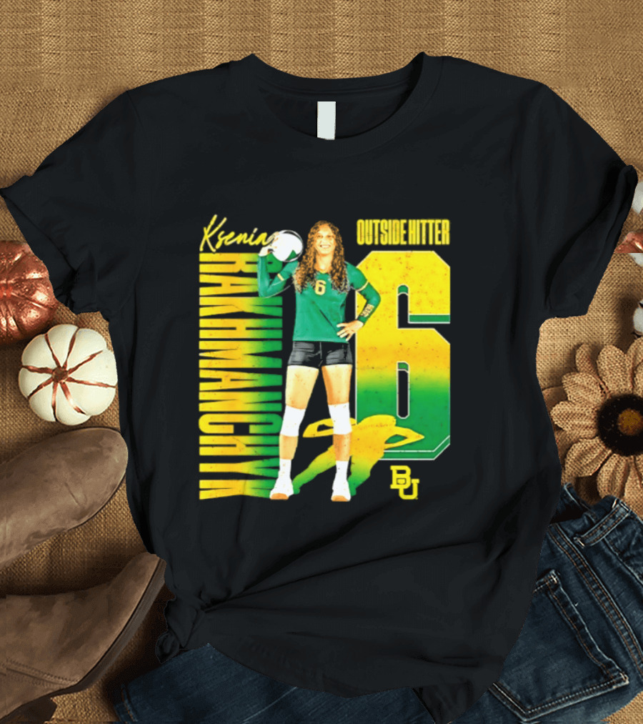 Kseniya Rakhmanchyk Outside Hitter 6 Baylor Bears Volleyball Player T-Shirt