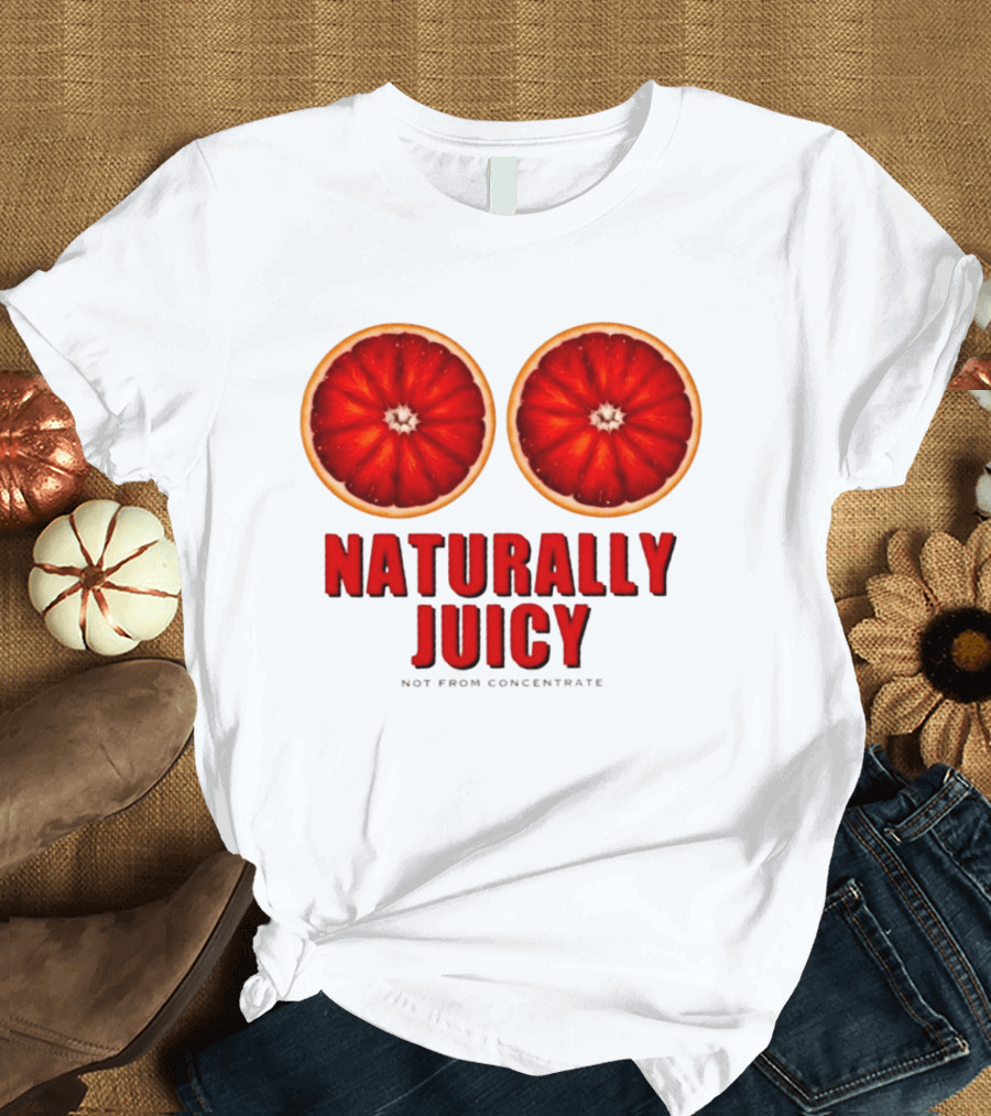 Naturally Juicy Not From Concentrate Blood Orange Slices T-Shirt