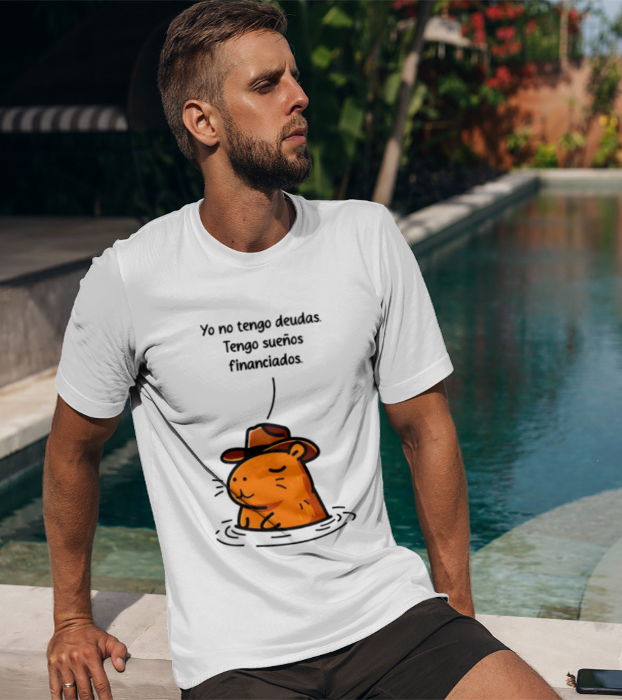 Yo No Tengo Deudas Tengo Sueños Financiados Capybara Sombrero Drawing T-Shirt