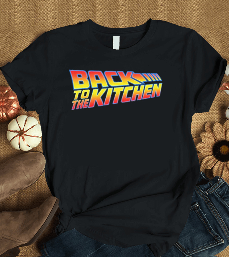 Myron Gaines Back To The Kitchen T-Shirt