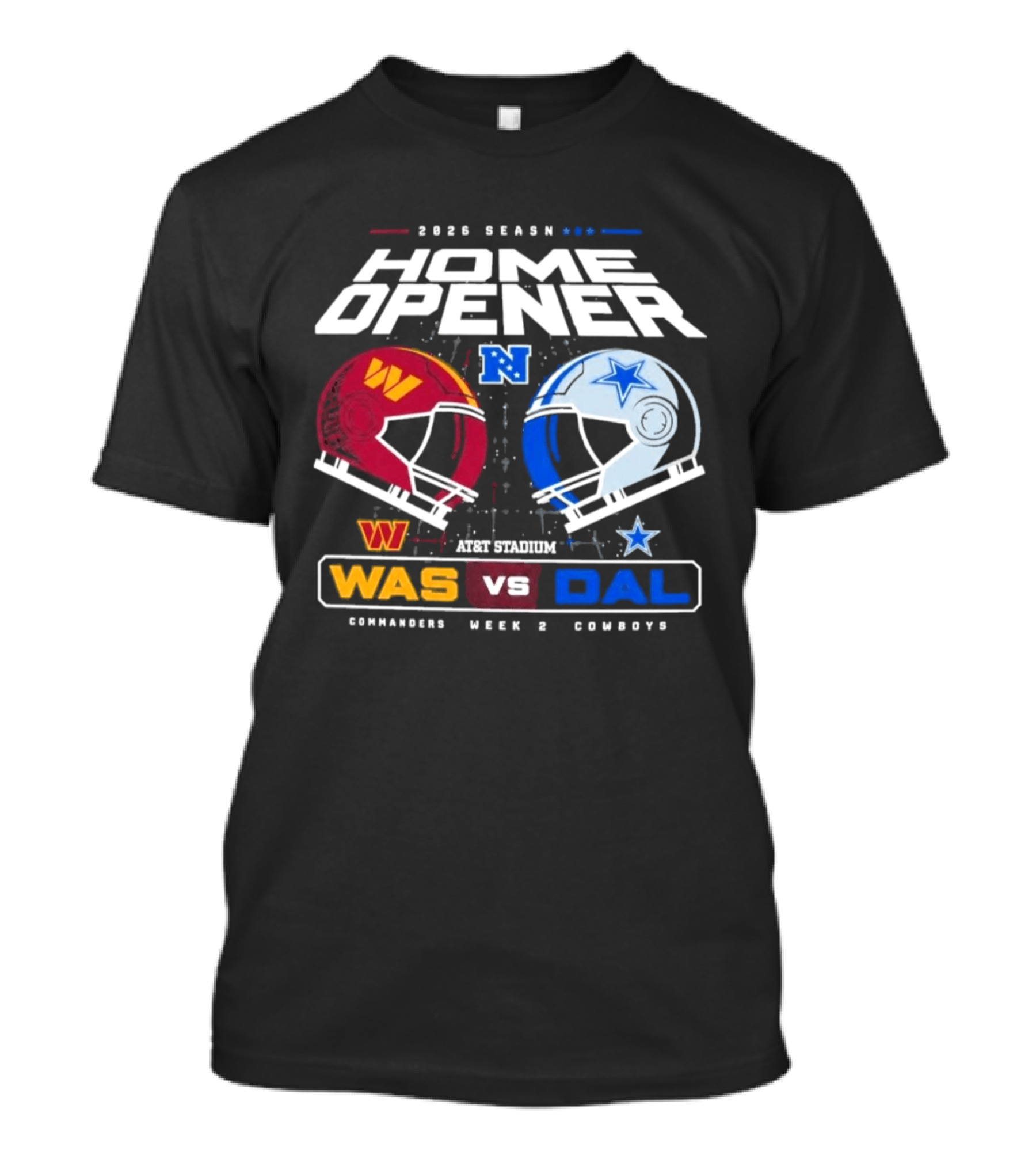 2026 Season Home Opener Washington Commanders Vs Dallas Cowboys Week 2 Gameday T-Shirt